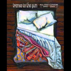 All the Covers (1995-2001)