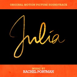 Julia (Original Motion Picture Soundtrack)
