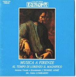 Musica a Firenze al tempo di Lorenzo il Magnifico