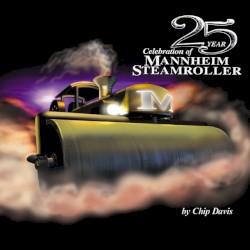 25 Year Celebration of Mannheim Steamroller