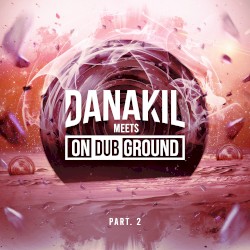 Danakil Meets OnDubGround - Part 2