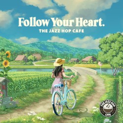 Follow Your Heart