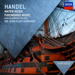 Water Music / Fireworks Music