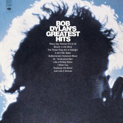 Bob Dylan’s Greatest Hits