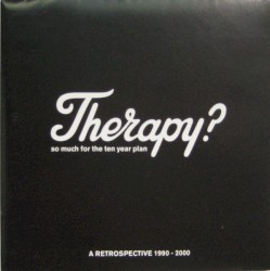 So Much for the Ten Year Plan: A Retrospective 1990-2000