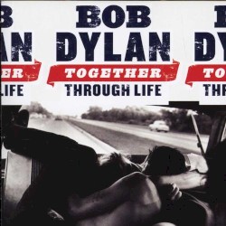 Together Through Life