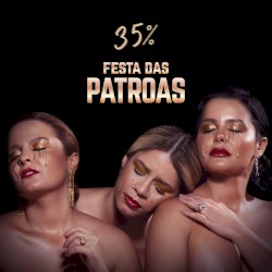 Festa das patroas 35%