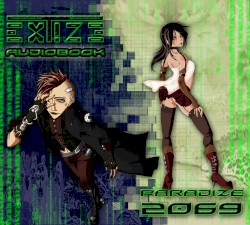 Paradize 2069 - The Audiobook