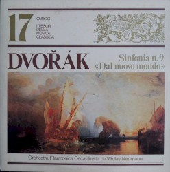Sinfonia No. 9 In Mi Minore Op. 95 "Dal Nuovo Mondo"