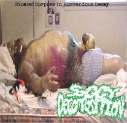 Bloated Corpses In Horrendous Decay