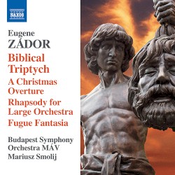 Biblical Triptych / A Christmas Overture / Rhapsody for Large Orchestra / Fugue Fantasia