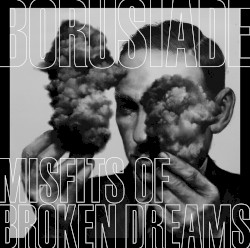 Misfits of Broken Dreams