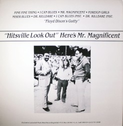 "Hitsville Look Out" Here's Mr. Magnificent