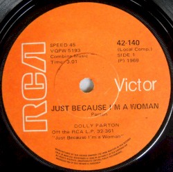 Just Because I’m a Woman / I’m Running Out of Love