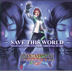 Save This World Phantasy Star Universe Original Score