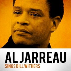 Al Jarreau Sings Bill Withers