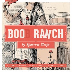 Boob Ranch: Lullaby Renditions of Blink 182 Songs