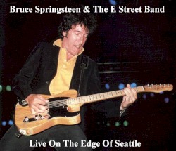 Live on the Edge of Seattle