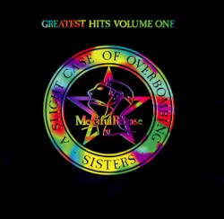 A Slight Case of Overbombing: Greatest Hits, Volume One