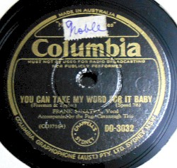 You Can Take My Word for It Baby / That's How Much I Love You