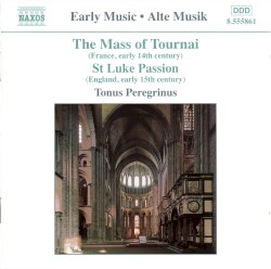 The Mass of Tournai / St Luke Passion