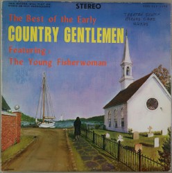 The Best of The Early Country Gentlemen