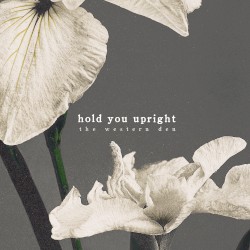 Hold You Upright