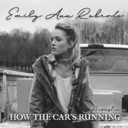 How The Car's Running (Acoustic)