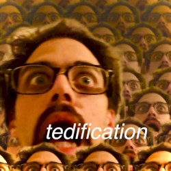 Tedification