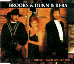 If You See Him / If You See Her