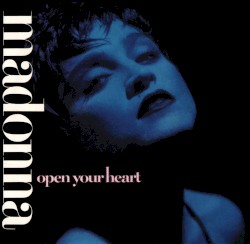 Open Your Heart