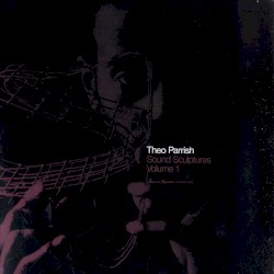 Sound Sculptures, Volume 1