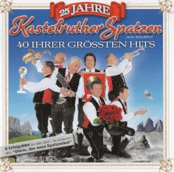 25 Jahre - 40 ihrer grössten Hits