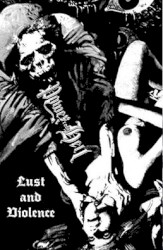 Lust and Violence