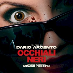 Occhiali neri: Musica originale