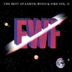 The Best of Earth, Wind & Fire, Volume II
