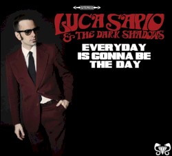 Everyday Is Gonna Be the Day