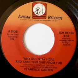 Why Do I Stay Here and Take This Shit From You / It’s a Man Down There