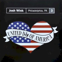 United DJs of America, Volume 3: Philadelphia, PA