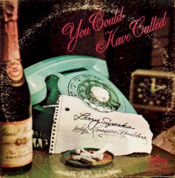 You Could Have Called