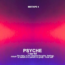 MIXTAPE [ PSYCHE ]
