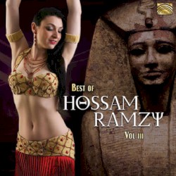 Best of Hossam Ramzy, Vol. III