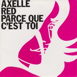 Parce que c’est toi