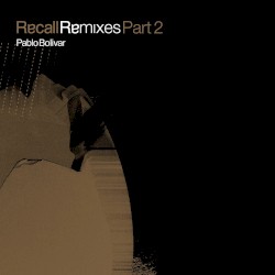 Recall Remixes Part 2