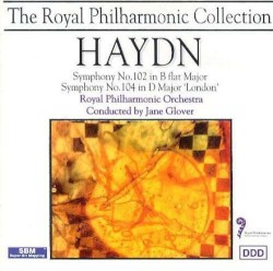 Symphony no. 102 in B-flat major / Symphony no. 104 in D major 'London'