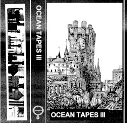 OCEAN TAPES III