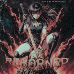REBORNED