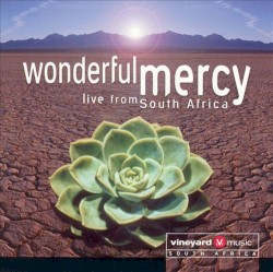 Wonderful Mercy (Live From South Africa)
