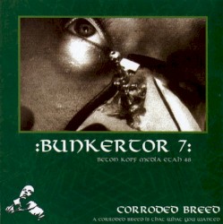Bunkertor 7: 11 Years Anniversary Edition
