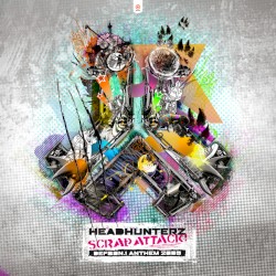 Scrap Attack (Defqon.1 2009 Anthem)